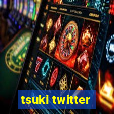 tsuki twitter